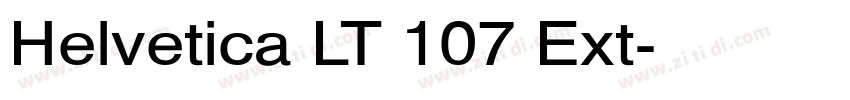 Helvetica LT 107 Ext字体转换 Helvetica LT 107 Ext字体转换